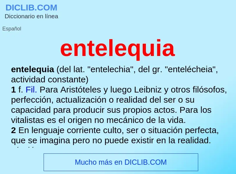 Was ist entelequia - Definition