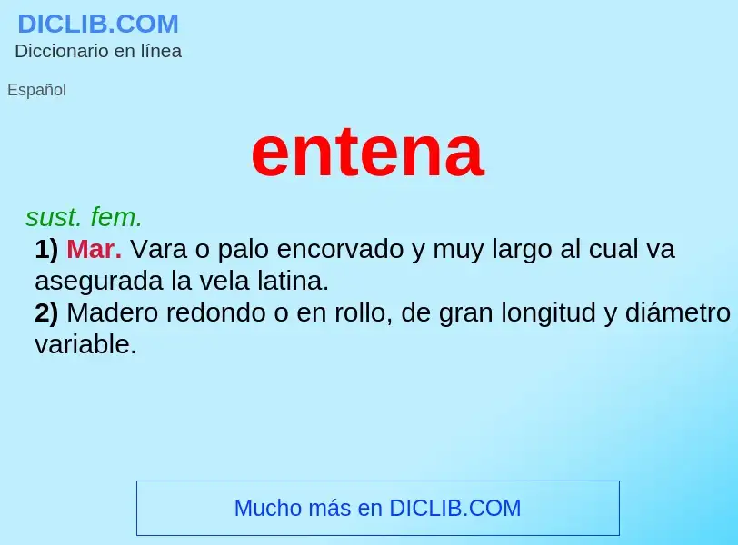 What is entena - meaning and definition