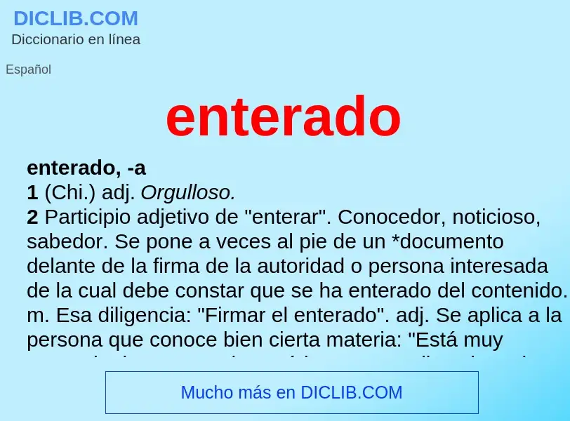 What is enterado - definition