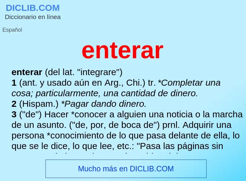 What is enterar - meaning and definition