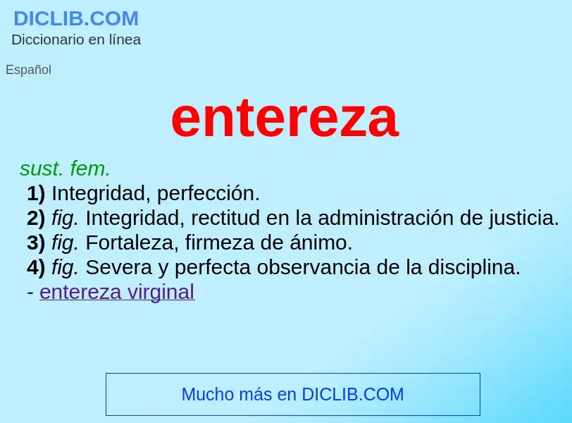 Wat is entereza - definition