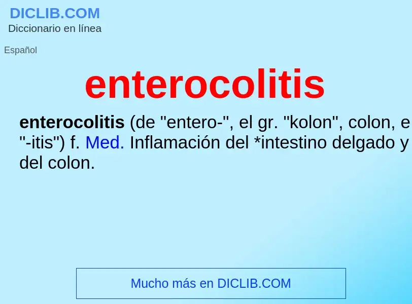 Что такое enterocolitis - определение