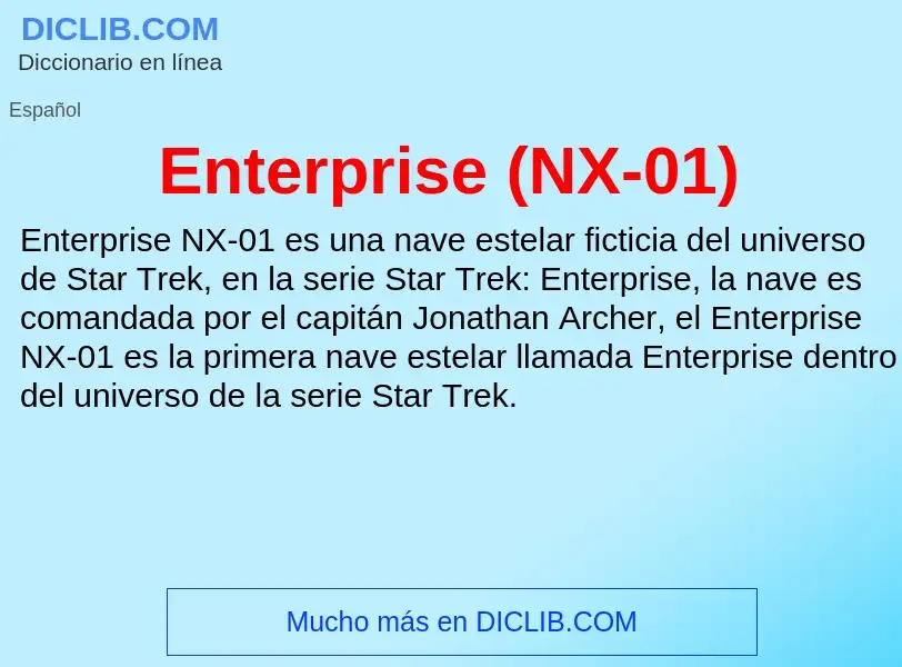 Wat is Enterprise (NX-01) - definition