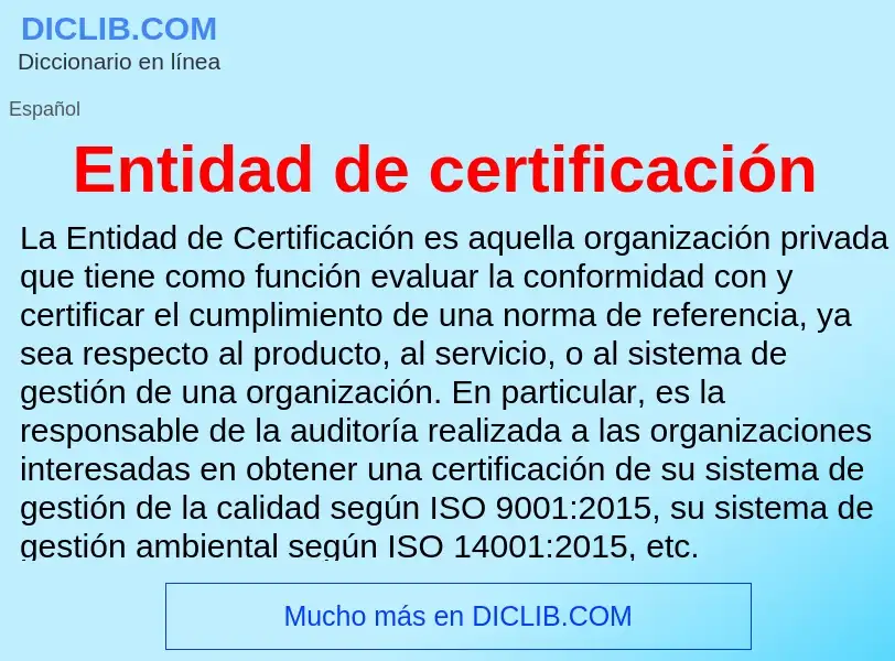 What is Entidad de certificación - meaning and definition