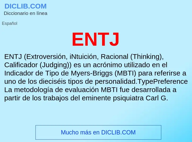 Что такое ENTJ - определение