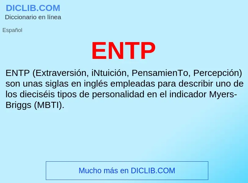 Что такое ENTP - определение