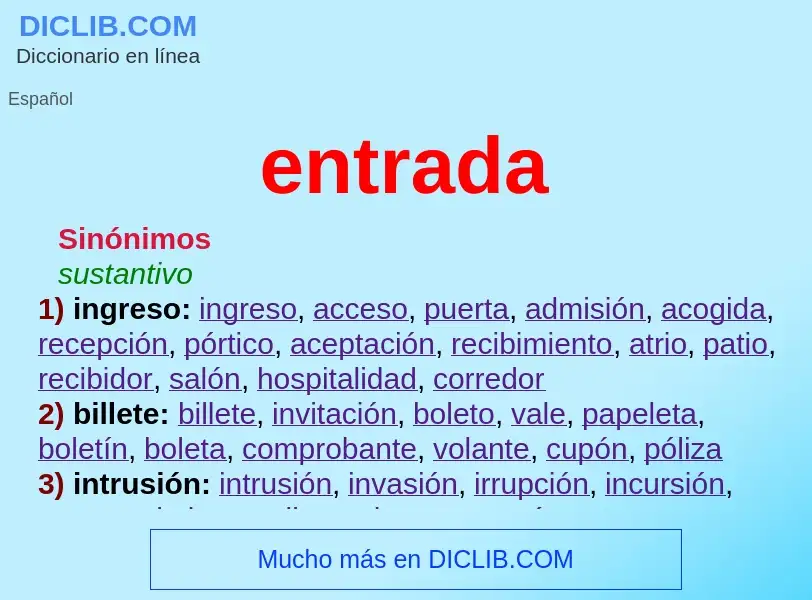 Wat is entrada - definition