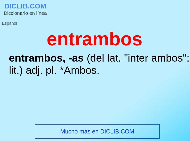 ¿Qué es entrambos? - significado y definición