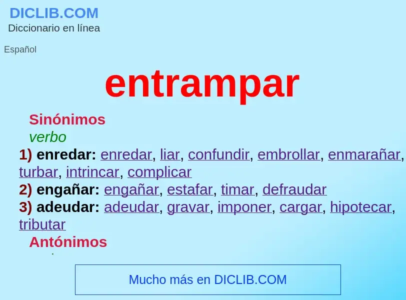 What is entrampar - meaning and definition