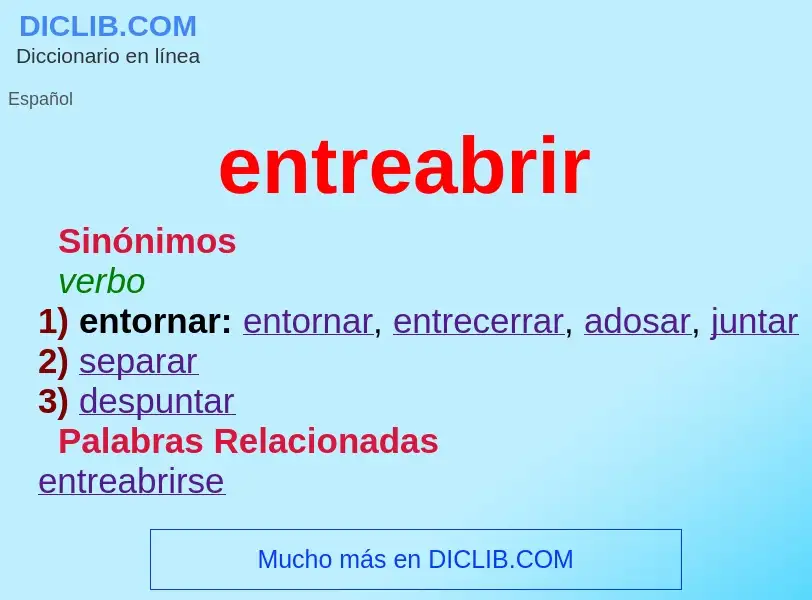 ¿Qué es entreabrir? - significado y definición