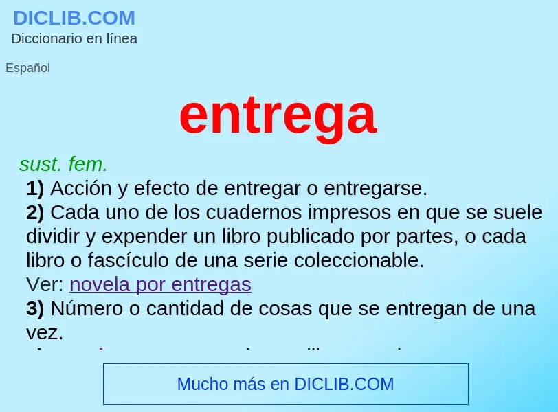 Wat is entrega - definition