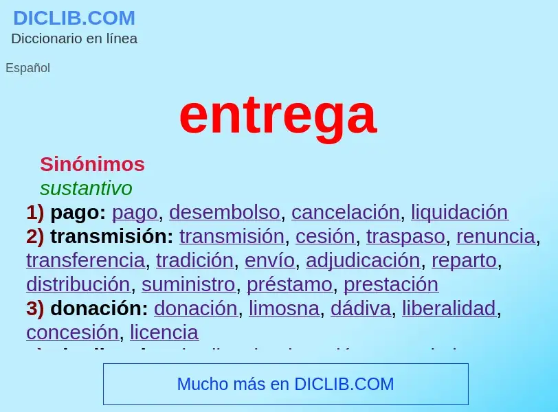 Wat is entrega - definition