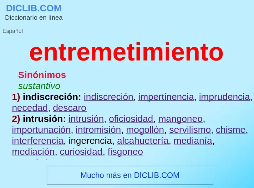 What is entremetimiento - meaning and definition