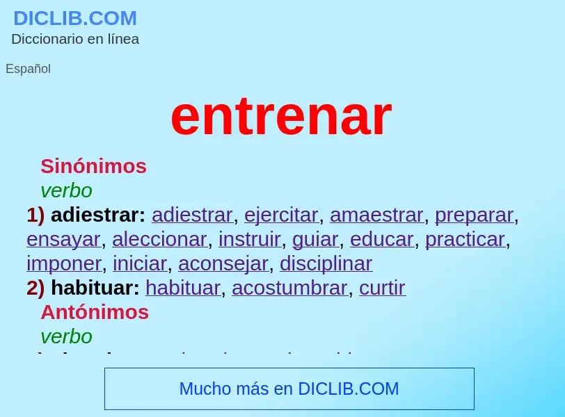 What is entrenar - meaning and definition