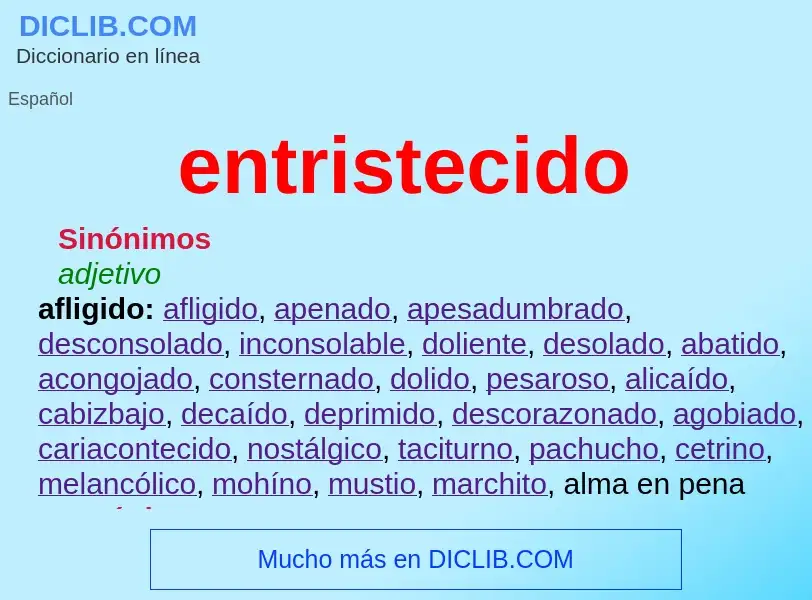 What is entristecido - definition