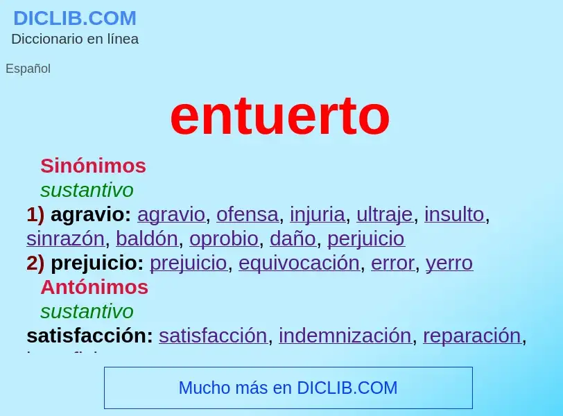 What is entuerto - definition