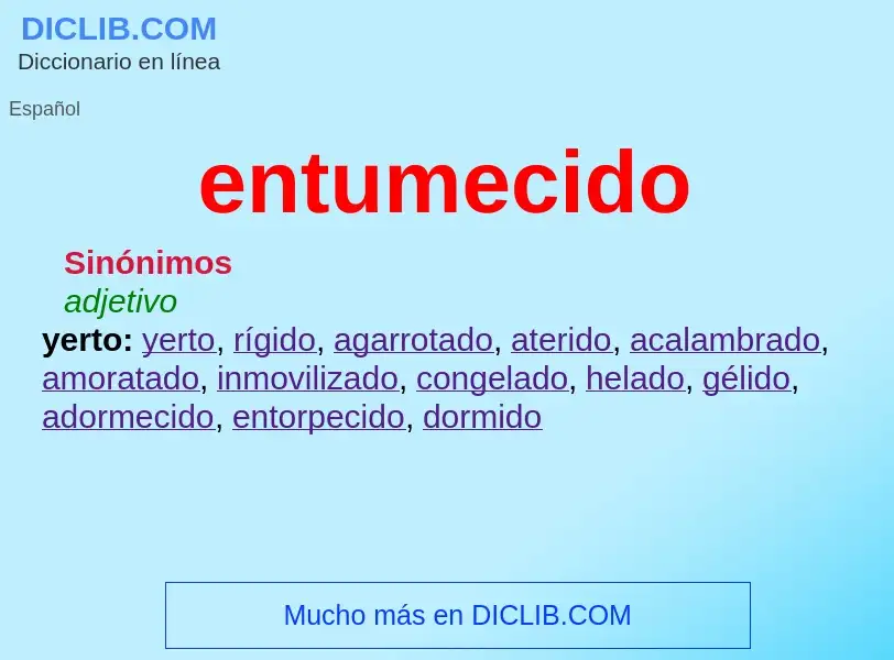 What is entumecido - meaning and definition