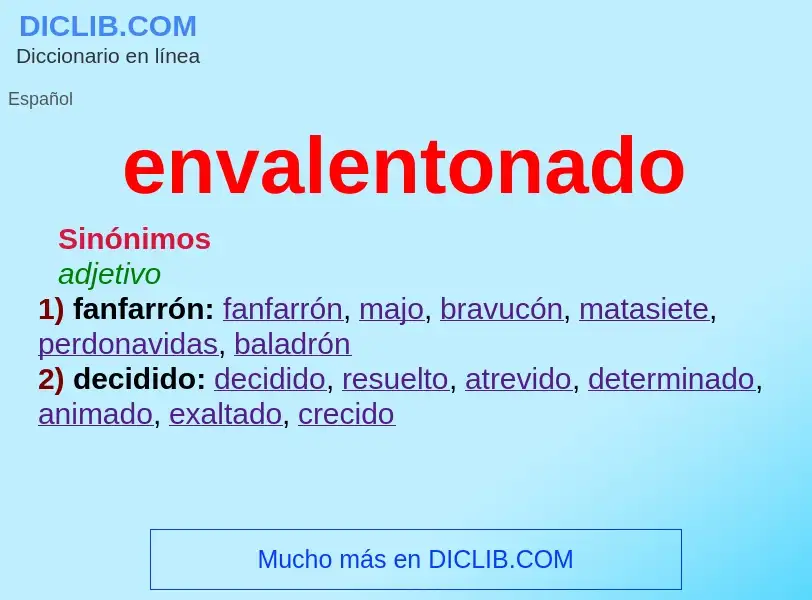 Wat is envalentonado - definition