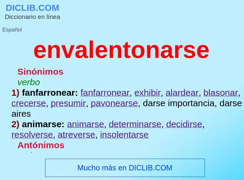 What is envalentonarse - definition