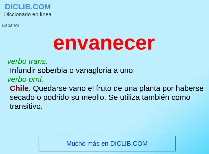 What is envanecer - definition