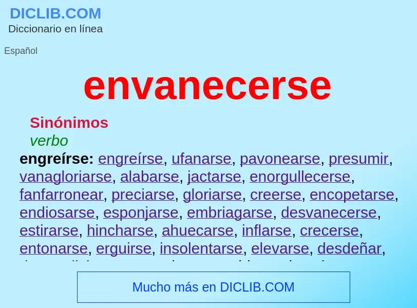 What is envanecerse - meaning and definition