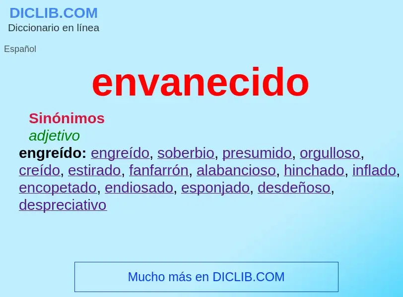 Wat is envanecido - definition