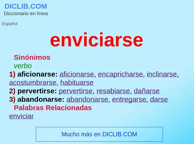 Wat is enviciarse - definition