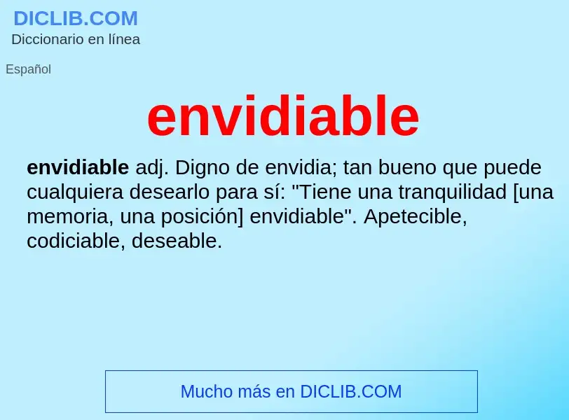 What is envidiable - meaning and definition