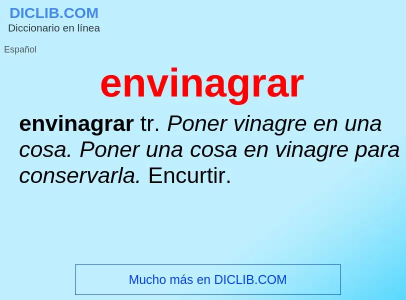 What is envinagrar - meaning and definition