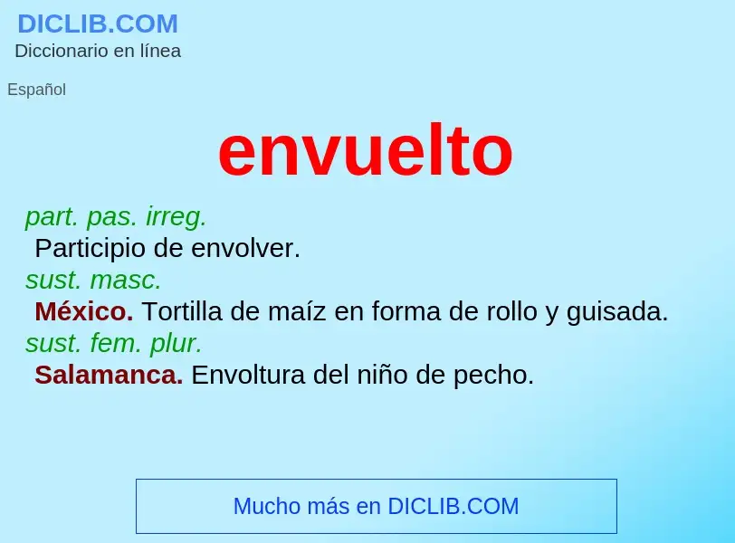 What is envuelto - meaning and definition