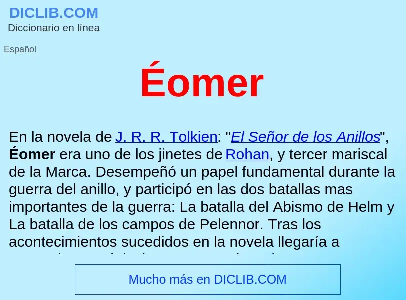 What is Éomer  - meaning and definition