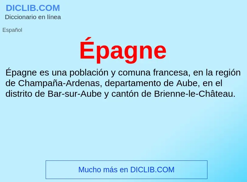 ¿Qué es Épagne? - significado y definición