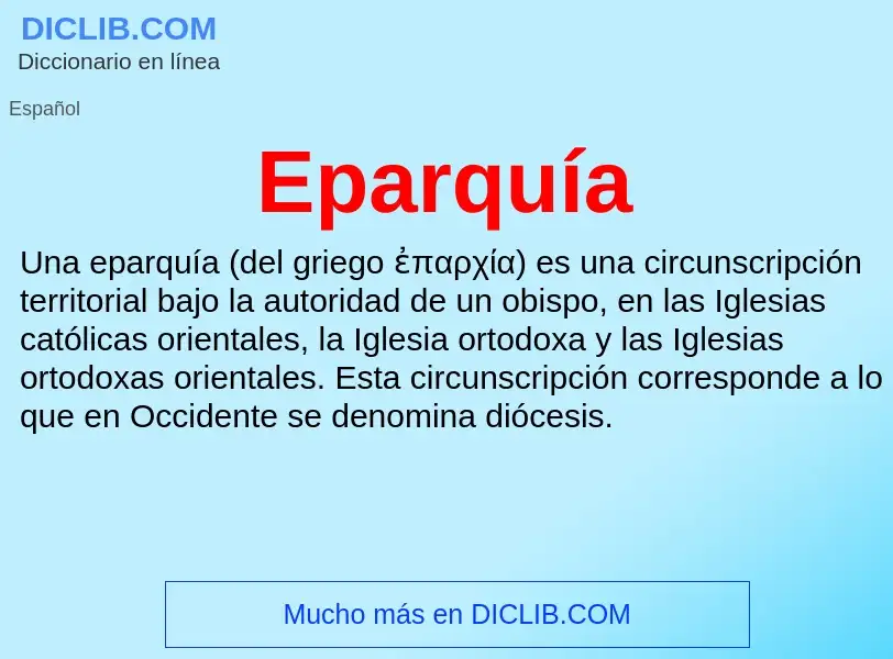 What is Eparquía - meaning and definition