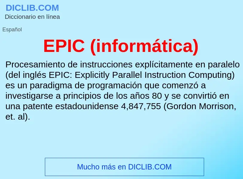 Was ist EPIC (informática) - Definition