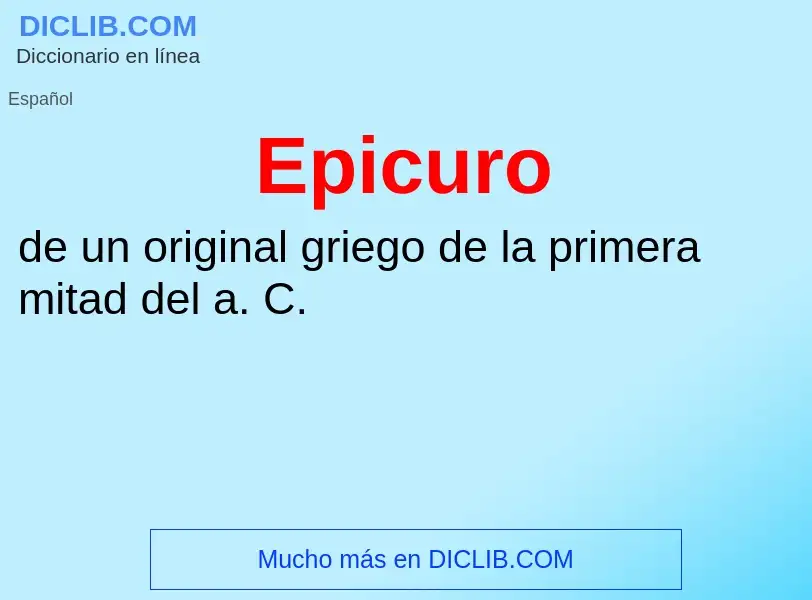 ¿Qué es Epicuro? - significado y definición