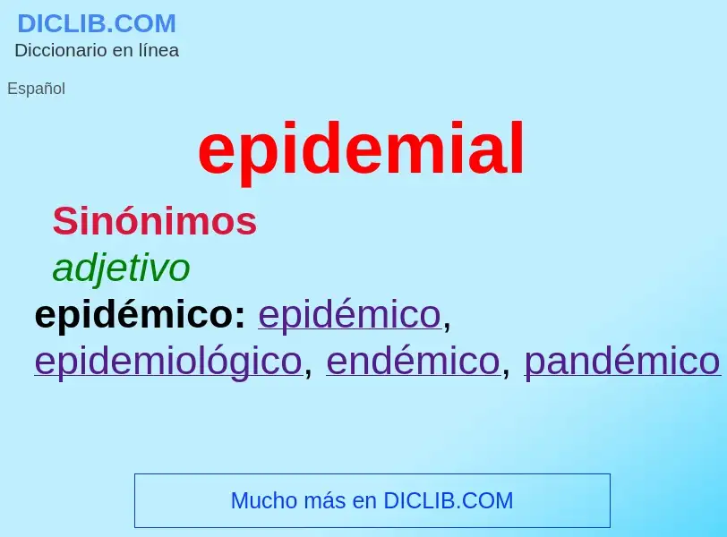 ¿Qué es epidemial? - significado y definición