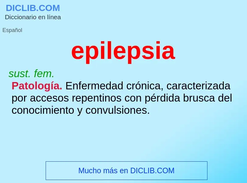 What is epilepsia - meaning and definition