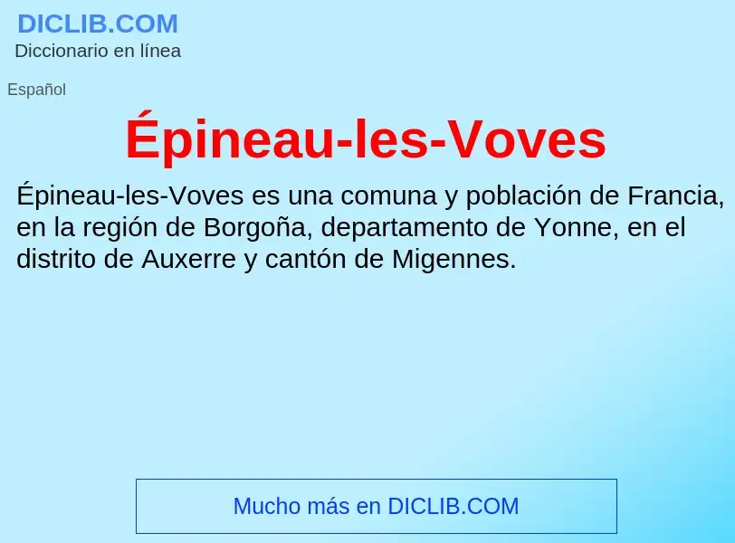 ¿Qué es Épineau-les-Voves? - significado y definición