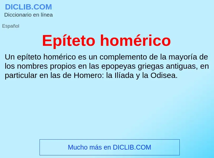 What is Epíteto homérico - meaning and definition