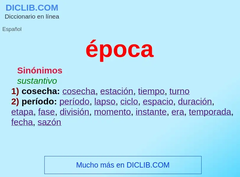 ¿Qué es época? - significado y definición