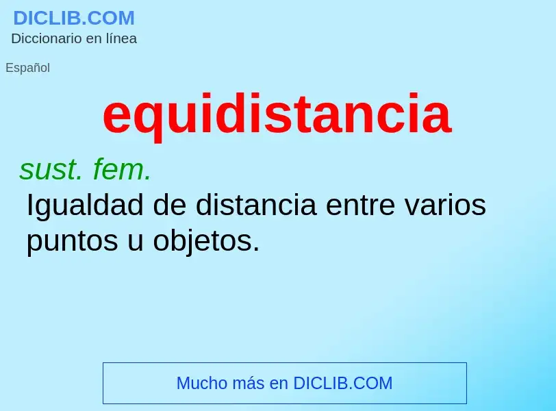 ¿Qué es equidistancia? - significado y definición