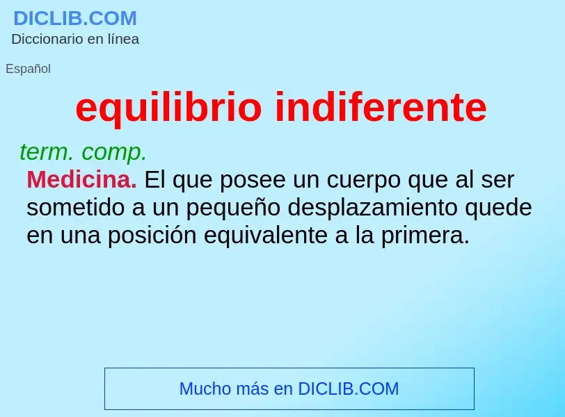 What is equilibrio indiferente - definition