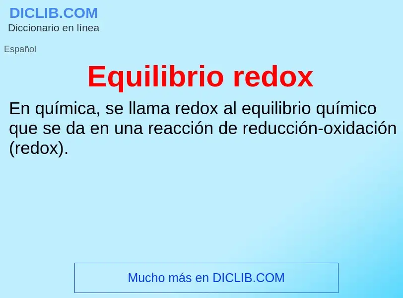 ¿Qué es Equilibrio redox? - significado y definición