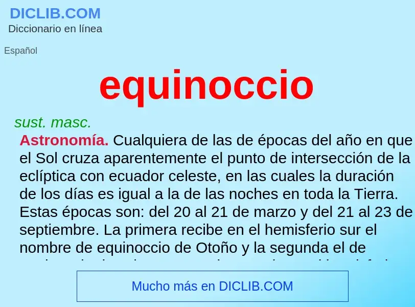 ¿Qué es equinoccio? - significado y definición