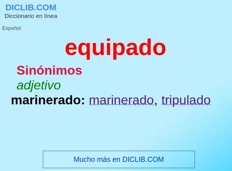 Wat is equipado - definition