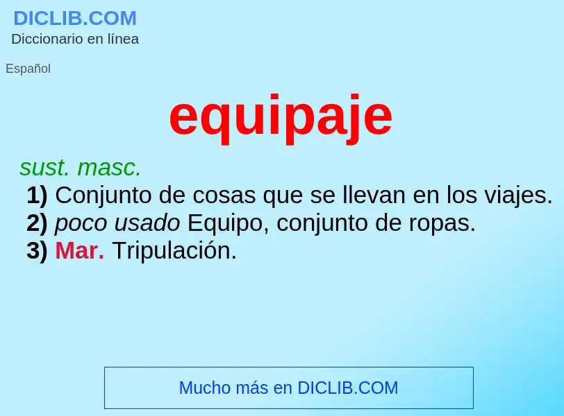 Wat is equipaje - definition