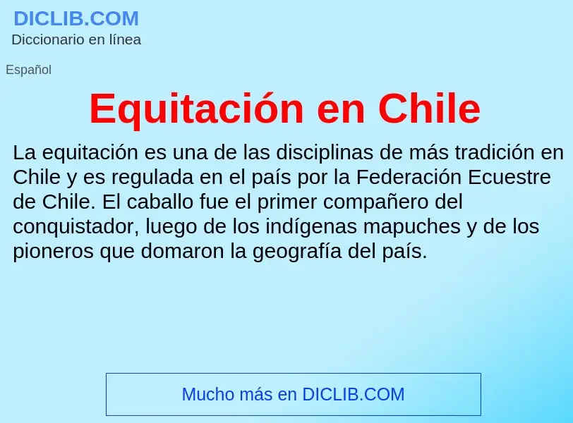 Qu'est-ce que Equitación en Chile - définition