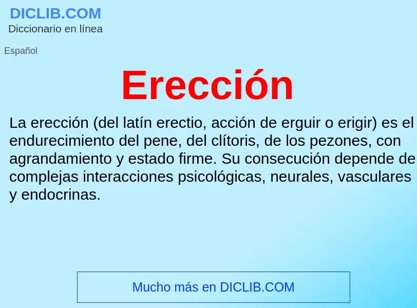 O que é Erección - definição, significado, conceito