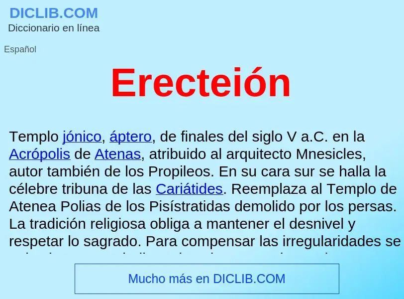 ¿Qué es Erecteión ? - significado y definición