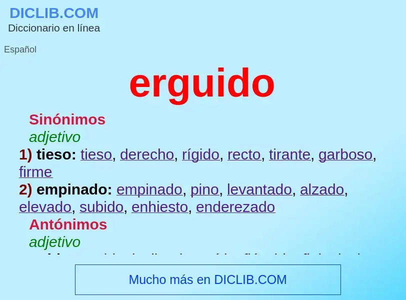 What is erguido - definition